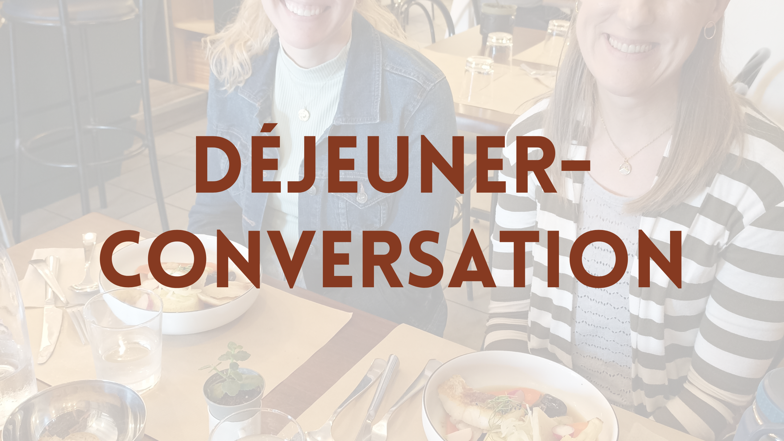 Déjeuner conversation