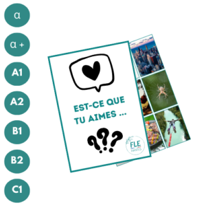 Est-ce que tu aimes ... ?